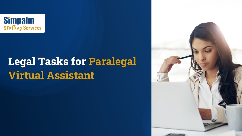 Legal Tasks for Paralegal Virtual Assistant