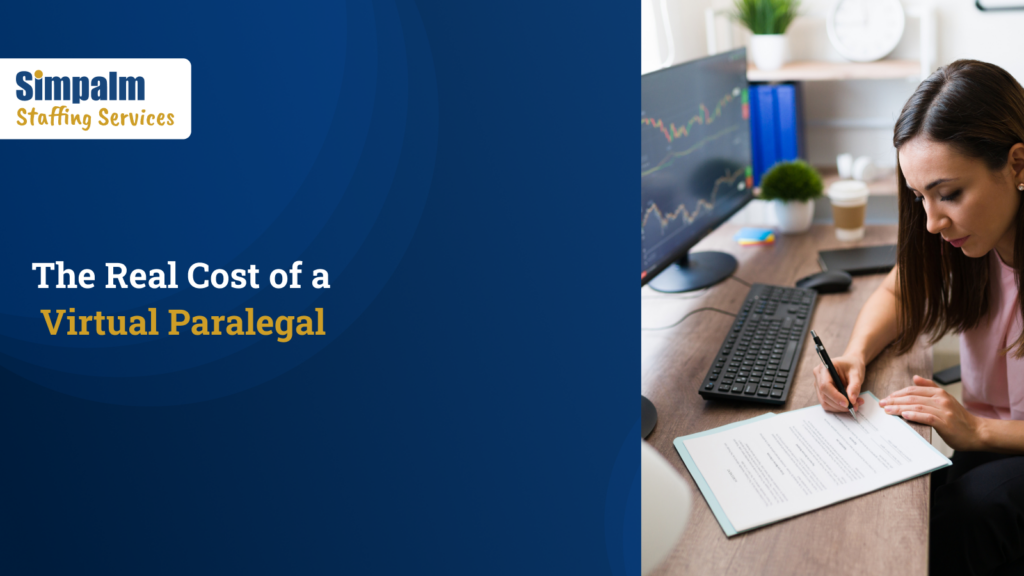 The Real Cost of a Virtual Paralegal
